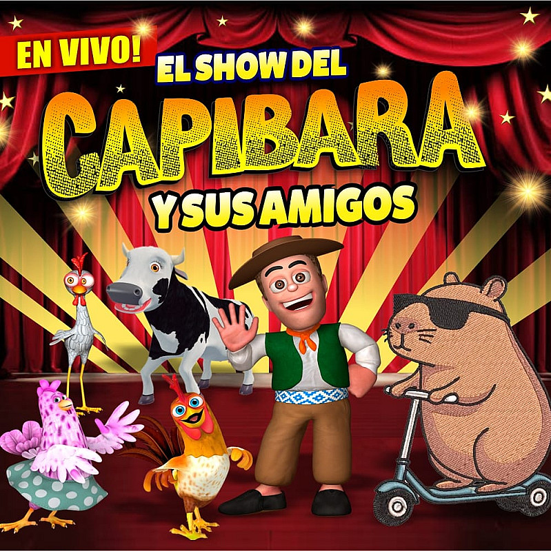 El Show del capibara y sus amigos - 10 de mayo Auditórium Montoya -