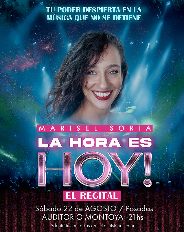 Marisel Soria -  Sábado 22 de agosto -Auditorio Montoya – Posadas