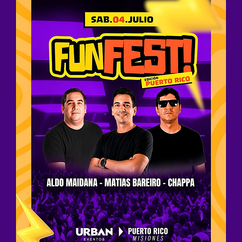 Fun Fest - Sábado 4 de Julio - Puerto Rico, Misiones