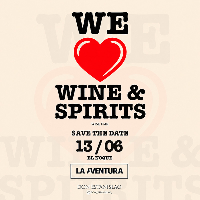 We wine & spirits -  13 de junio - El Noque, La Aventura