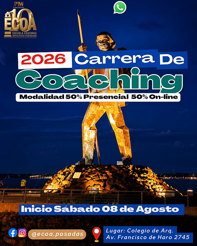 Carrera de Coach Ontológico Profesional- ECOA - Posadas