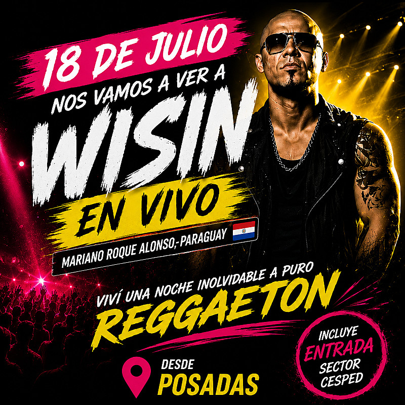 Experiencia Wisin Expo Paraguay 2026 - Traslado Ida y Vuelta + Entrada