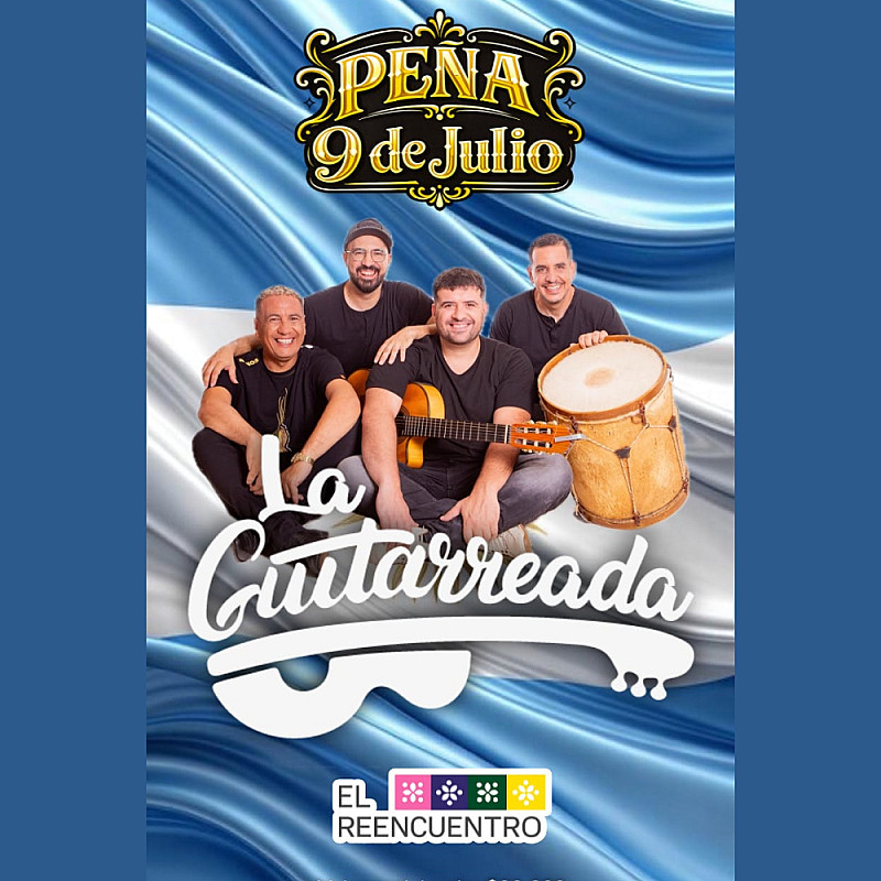 La guitarreada - Peña del 9 de Julio – Folclore y Tradición