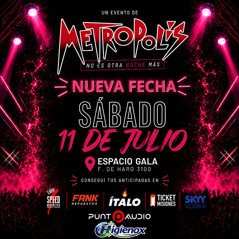 METRÓPOLIS: No es otra noche más - Sábado 11 de julio
