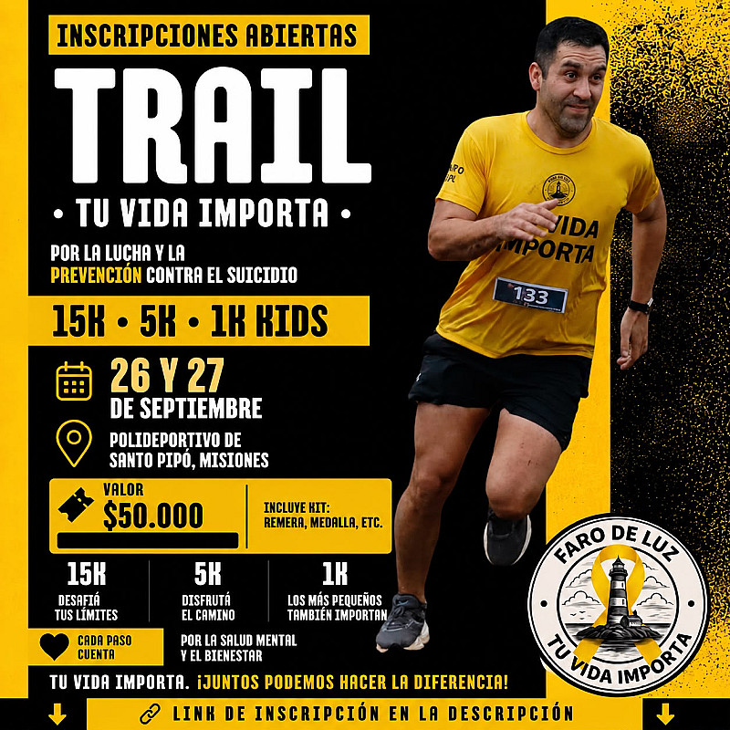 Trail  Segunda edición - Tu Vida Importa - 26 y 27 de septiembre - Santo Pipó Misiones