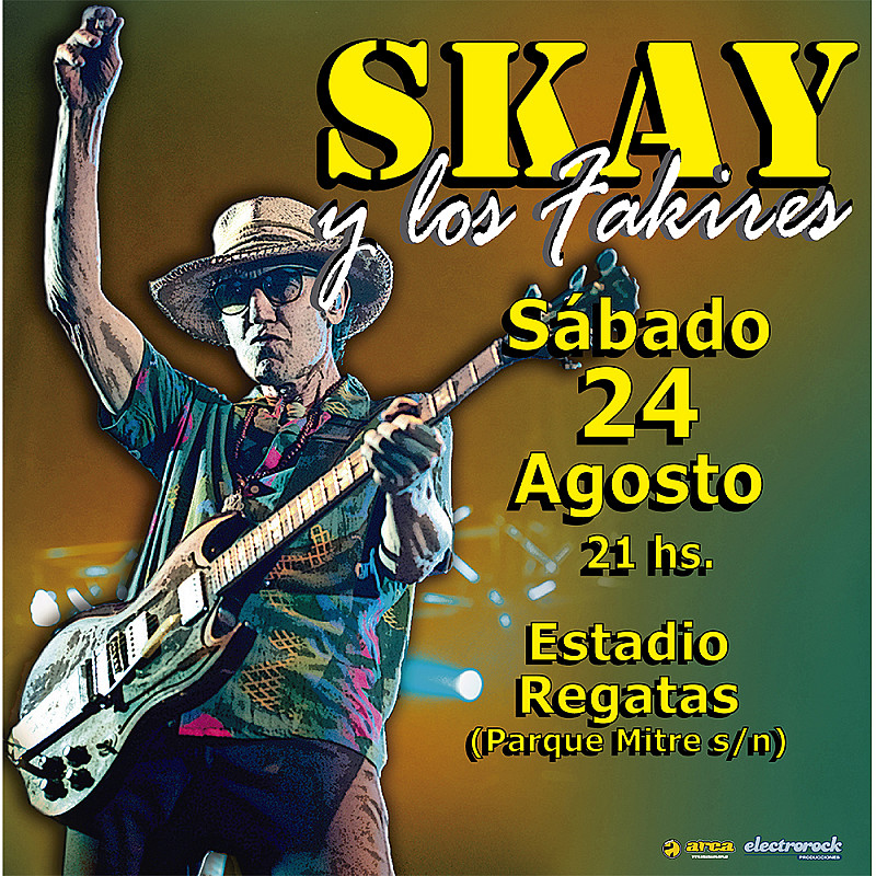 PLATEAS - Skay y los Fakires - Corrientes Sábado 24 agosto